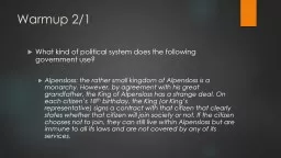 Warmup 2/1 What kind of political system does the following government use?