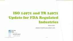  ISO 14971 and TR 24971 Update for FDA Regulated Industries