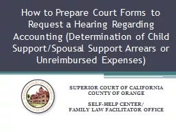 How to Prepare Court Forms to Request a Hearing Regarding Accounting (Determination of