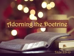 Adorning the Doctrine