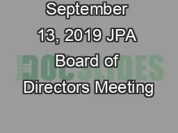 September 13, 2019 JPA Board of Directors Meeting