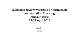 Sabin peer review workshop on sustainable immunization financing