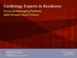 Cardiology Experts in Residence: Focus on Managing Patients with Chronic Heart Failure