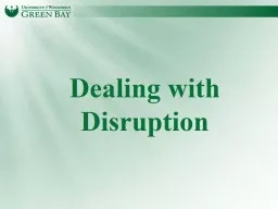 Dealing with  Disruption