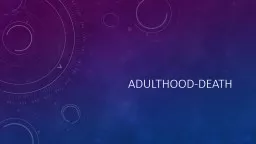 Adulthood-Death Warm Up