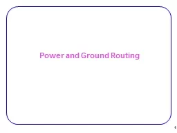Power and Ground Routing