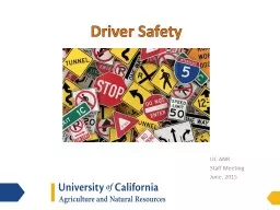 Driver Safety UC ANR EH&S