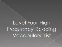 Level  Four High Frequency Reading Vocabulary List