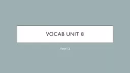 Vocab Unit 8 Accel  12