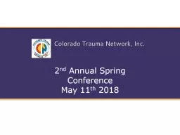 2 nd  Annual Spring Conference