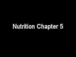 Nutrition Chapter 5