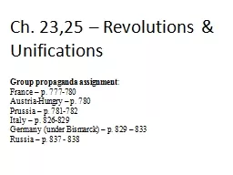 Ch. 23,25 – Revolutions & Unifications