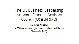 The  US Business  Leadership Network Student Advisory Council (USBLN SAC)