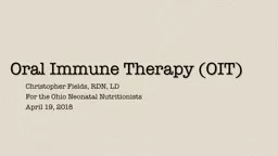 Oral  I mmune Therapy (OIT)