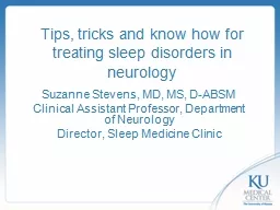 Tips, tricks and know how for treating sleep disorders in neurology