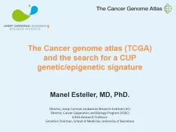 The Cancer genome atlas (TCGA) and the search for a CUP genetic/epigenetic signature