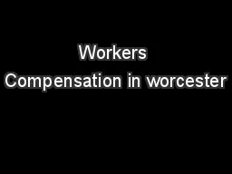 Workers Compensation in worcester