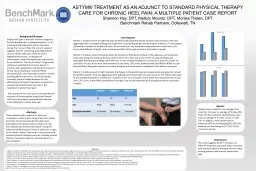 ASTYM® TREATMENT AS AN ADJUNCT TO STANDARD PHYSICAL THERAPY