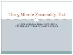 An Industrial Organizational Psychology Personality Profile