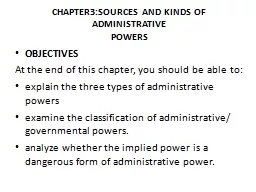 CHAPTER3:SOURCES  AND KINDS OF ADMINISTRATIVE