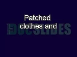 Patched clothes and