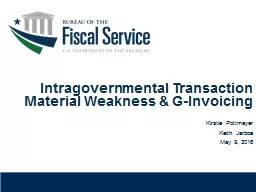 Intragovernmental Transaction Material Weakness & G-Invoicing