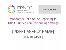 Mandatory  Child Abuse Reporting