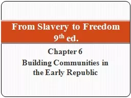 Chapter 6 Building Communities in the Early Republic