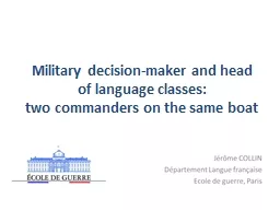 Military decision-maker and head of language classes: