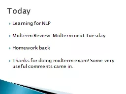 Learning for NLP Midterm Review: Midterm