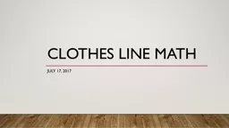 Clothes Line  Math July 17, 2017