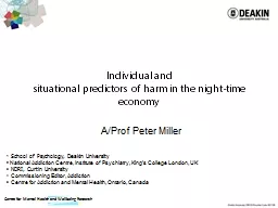 Individual and situational predictors of harm in the night-time