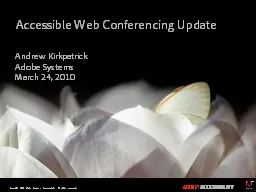 Accessible Web Conferencing Update