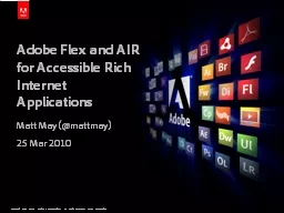 Adobe Flex and AIR for Accessible Rich Internet Applications