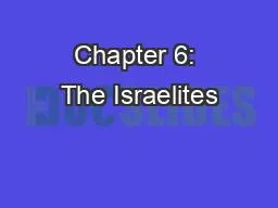Chapter 6: The Israelites