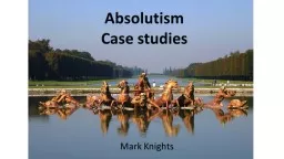 Absolutism Case studies