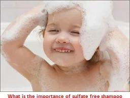 importance of sulfate free shampoo