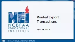 Routed Export Transactions