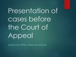 Presentation of cases before the Court of Appeal