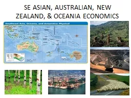 SE ASIAN, AUSTRALIAN, NEW ZEALAND, & OCEANIA ECONOMICS