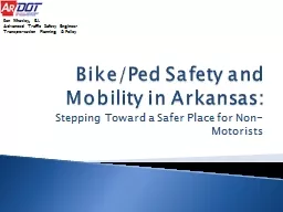 Bike/Ped Safety and Mobility in Arkansas: