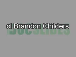 cl Brandon Childers