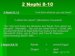 2 Nephi 8-10 	 	 2 Nephi 8:1-2