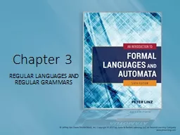 Chapter 3 REGULAR LANGUAGES AND REGULAR GRAMMARS