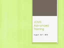 JCMS Advanced Training