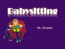 Babysitting Ms. Ericsson