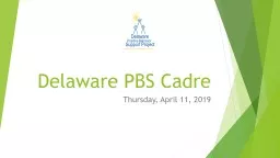 Delaware PBS Cadre Thursday, April 11, 2019