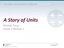 A Story of Units Module Focus