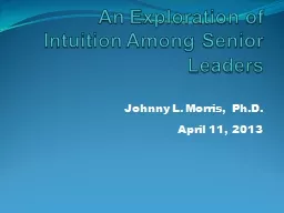 An Exploration of Intuition Among Senior Leaders