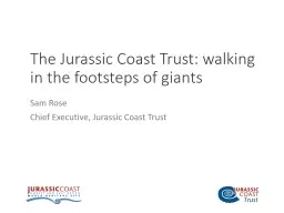 The Jurassic Coast Trust: walking in the footsteps of giants